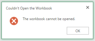 Couldnt Open the Workbook - The workbook cannot be opened.PNG